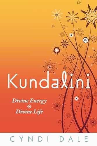 Kundalini: Divine Energy, Divine Life
