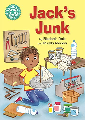 Jack's Junk: Independent Reading Turquoise 7 (Reading Champion) von Franklin Watts
