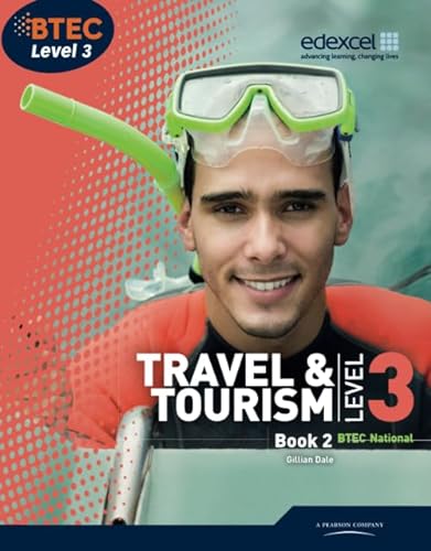 Travel & Tourism Level 3 (Level 3 BTEC National Travel and Tourism) von Pearson Education