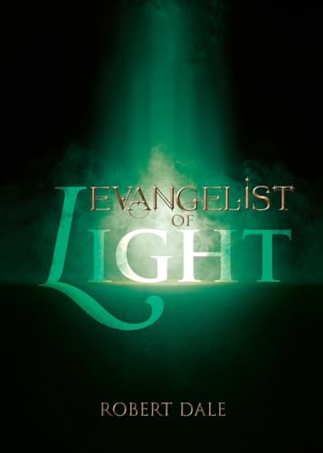Evangelist of Light Evangelist of Light von Word Alive Press