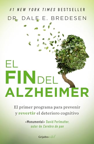 El fin del Alzheimer / The End of Alzheimer's von Grijalbo