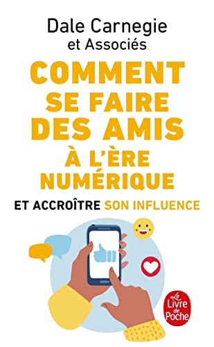 Comment se faire des amis a l'ere numerique von Le Livre de Poche