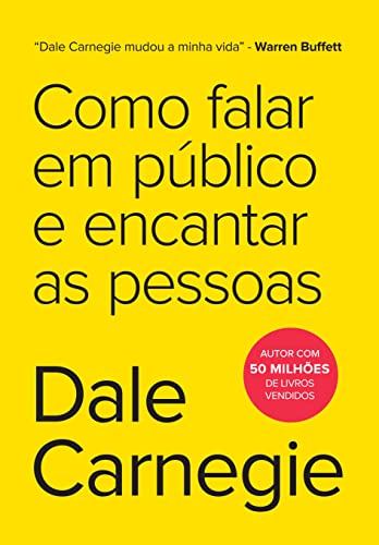 Como Falar Em Publico E Encantar As Pessoas (Em Portugues do Brasil)