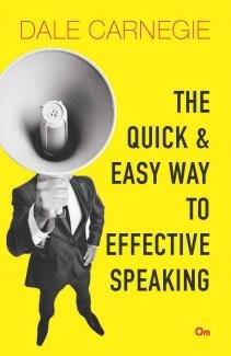 The Quick and Easy Way to Effective Speaking von Om Books International