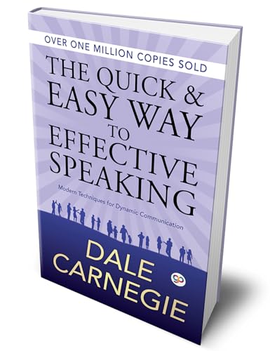 The Quick and Easy Way to Effective Speaking (Deluxe Hardbound Edition) von General Press