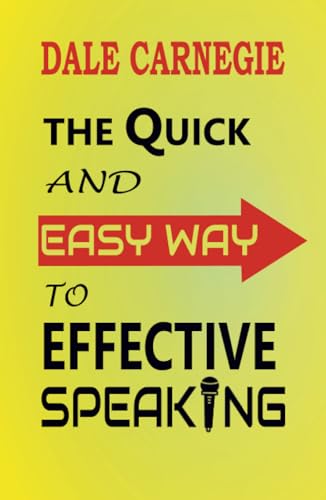 The Quick and Easy Way to Effective Speaking von Zinc Read