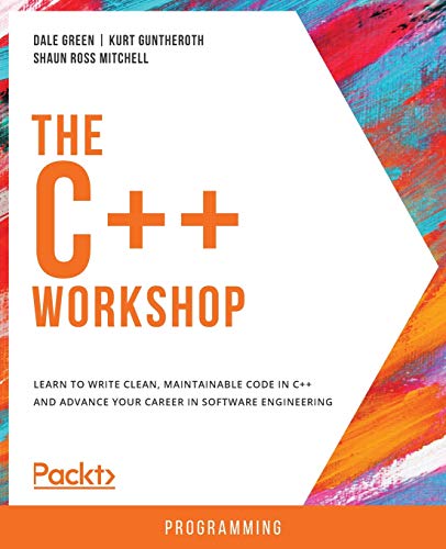 The C++ Workshop von Packt Publishing