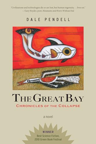 The Great Bay: Chronicles of the Collapse The Great Bay: Chronicles of the Collapse