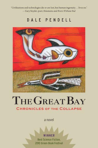 The Great Bay: Chronicles of the Collapse The Great Bay: Chronicles of the Collapse
