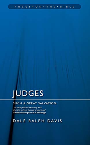 Judges: Such a Great Salvation (Focus on the Bible) von Christian Focus Publications