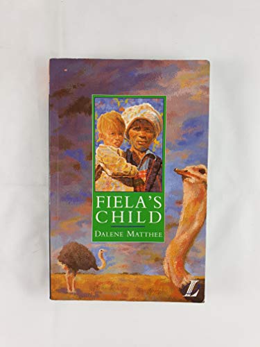 Fiela's Child (NEW LONGMAN LITERATURE 14-18)