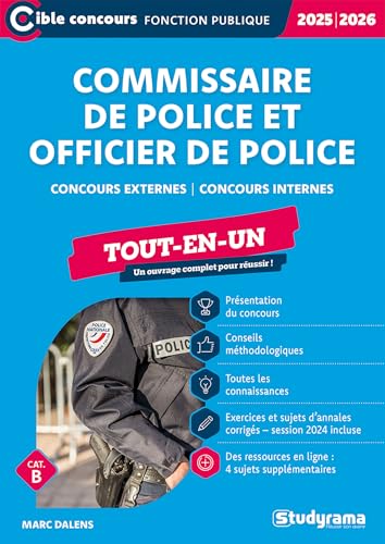 Commissaire de police et officier de police – Tout-en-un (Catégorie A – Concours 2025-2026): Concours externes – Concours internes von STUDYRAMA