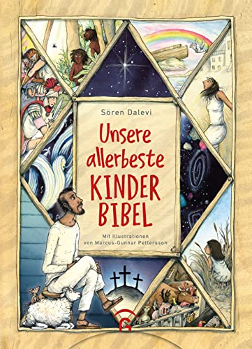 Unsere allerbeste Kinderbibel: 43 Bibelgeschichten des Alten und Neuen Testaments. Der Kinderbibel-Bestseller aus Schweden zum Vorlesen und Anschauen für Kinder ab 5 Unsere allerbeste Kinderbibel: 43 Bibelgeschichten des Alten und Neuen Testaments. Der Kinderbibel-Bestseller aus Schweden zum Vorlesen und Anschauen für Kinder ab 5