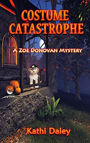 Costume Catastrophe (Zoe Donovan Cozy Mystery, Band 21)
