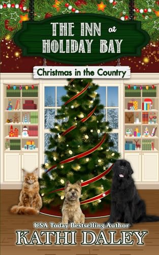 The Inn at Holiday Bay: Christmas in the Country The Inn at Holiday Bay: Christmas in the Country von Independently published