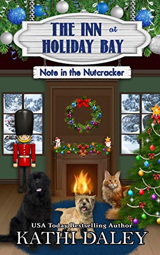 The Inn at Holiday Bay: Note in the Nutcracker The Inn at Holiday Bay: Note in the Nutcracker