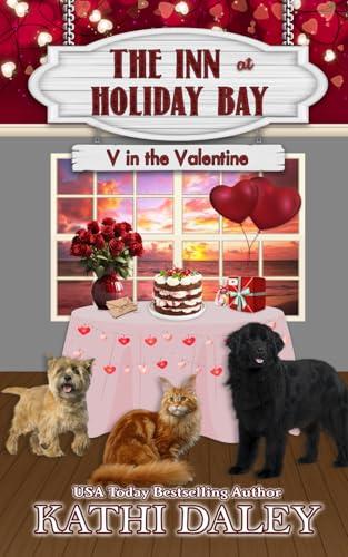 The Inn at Holiday Bay: V in the Valentine The Inn at Holiday Bay: V in the Valentine von Independently published