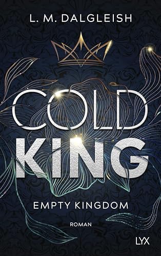 Cold King (Empty Kingdom, Band 1) von LYX