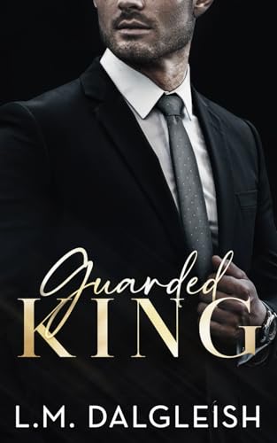 Guarded King: A Billionaire Workplace Romance (Empty Kingdom, Band 3) von Independently published