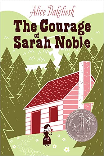 The Courage of Sarah Noble (Ready-For-Chapters)