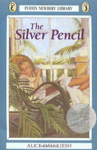 The Silver Pencil (Puffin Newbery Library)