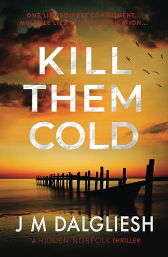 Kill Them Cold (Hidden Norfolk, Band 7)