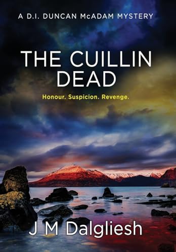 The Cuillin Dead (Hardback): A D.I. Duncan McAdam Mystery (The Misty Isle, Band 4)