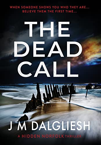 The Dead Call (Hidden Norfolk, Band 6)