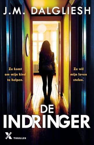 De indringer De indringer von Xander Uitgevers B.V.