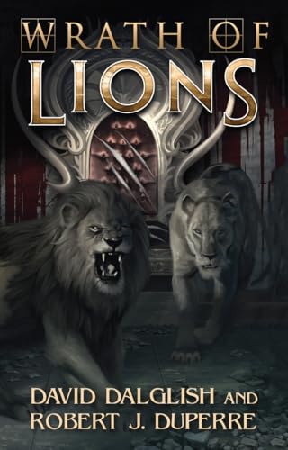 Wrath of Lions (The Breaking World, Band 2) von 47north