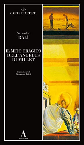 Il mito tragico dell'Angelus di Millet (Carte d'artisti) von Abscondita