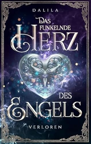 Das funkelnde Herz des Engels: Verloren (Band 2) (Herzfunkel Trilogie, Band 2)