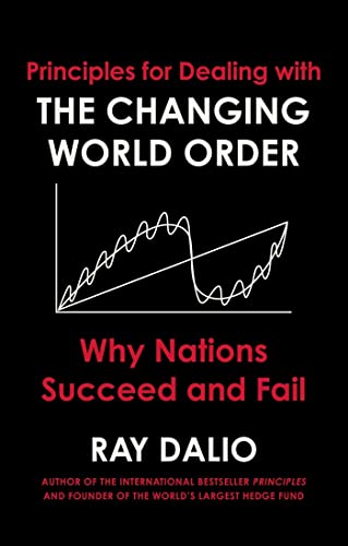 Principles for Dealing with the Changing World Order: Why Nations Succeed or Fail von Simon & Schuster