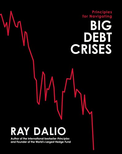 Principles for Navigating Big Debt Crises von Simon & Schuster Ltd