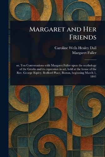 Margaret and Her Friends von Anson Street Press