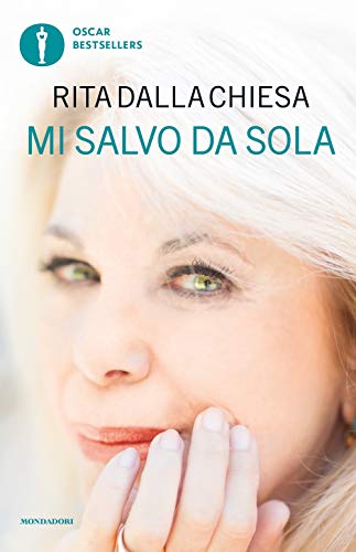 Mi salvo da sola (Oscar bestsellers) von OSCAR BESTSELLERS