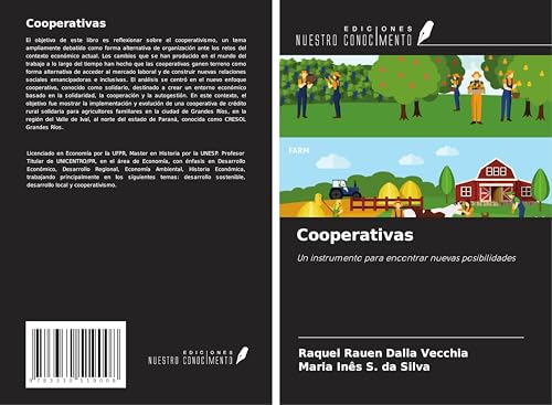 Cooperativas: Un instrumento para encontrar nuevas posibilidades von Ediciones Nuestro Conocimiento