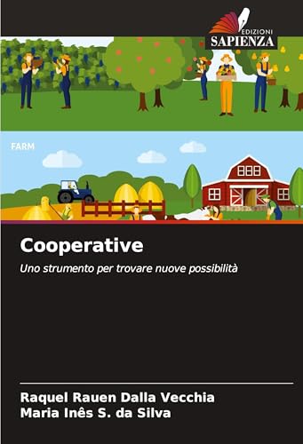 Cooperative: Uno strumento per trovare nuove possibilità von Edizioni Sapienza