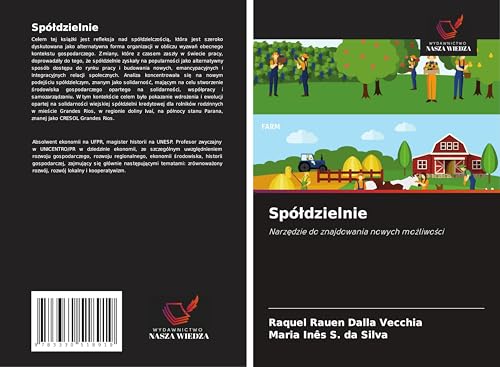 Spó¿dzielnie: Narz¿dzie do znajdowania nowych mo¿liwo¿ci von Wydawnictwo Nasza Wiedza