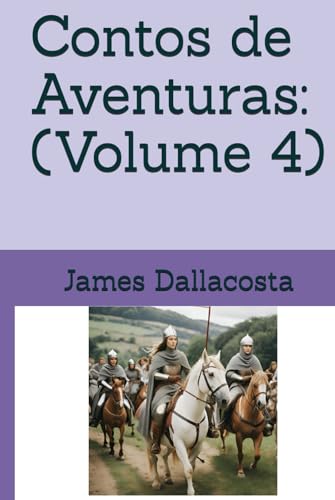 Contos de Aventuras: (Volume 4) von Independently published