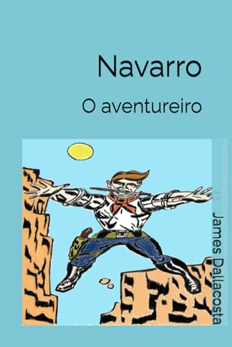 Navarro: O aventureiro von Independently published
