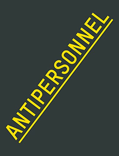 Antipersonnel von XAVIER BARRAL