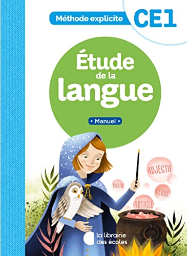 Méthode explicite - Etude de la langue CE1 (2021) - Manuel von LIB DES ECOLES