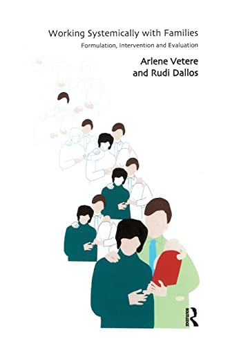 Working Systemically with Families: Formulation, Intervention and Evaluation von Routledge