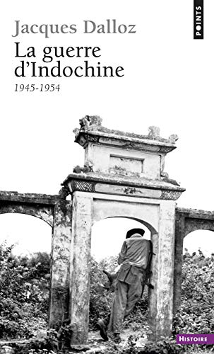 La Guerre D'indochine 1945-1954 von Points