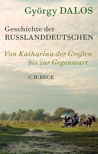 Geschichte der Russlanddeutschen: Von Katharina der Großen bis zur Gegenwart