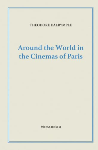 Around the World in the Cinemas of Paris von Mirabeau Press