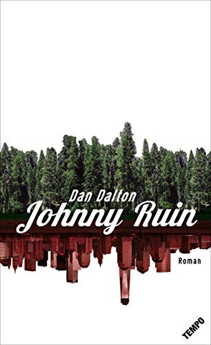Johnny Ruin: Roman von Tempo
