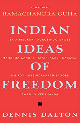 Indian Ideas of Freedom Indian Ideas of Freedom