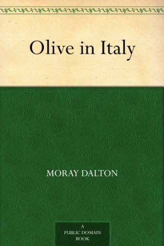 Olive in Italy von Anson Street Press